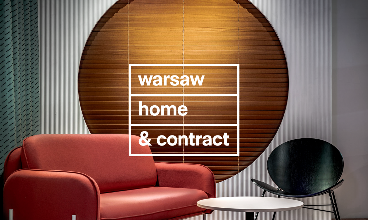 Nowa data Warsaw Home & Contract