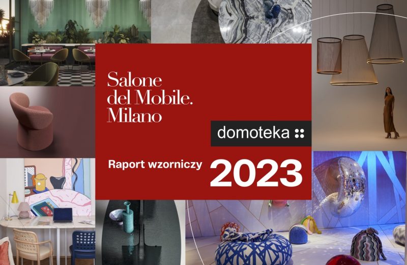 Raport wzorniczy Domoteka iSaloni 2023